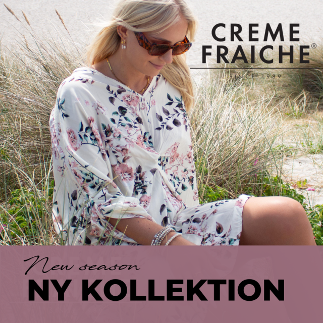 Creme Fraiches nye kollektion!