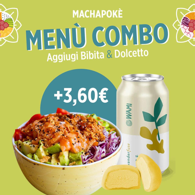 MACHAPOKÈ | MENÙ COMBO!