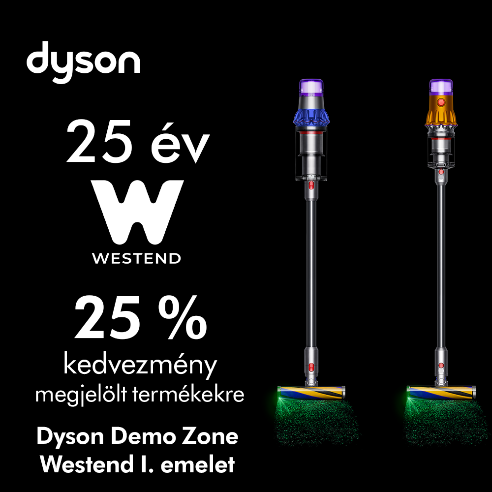 Westend 25 év = 25% Dyson kedvezmény