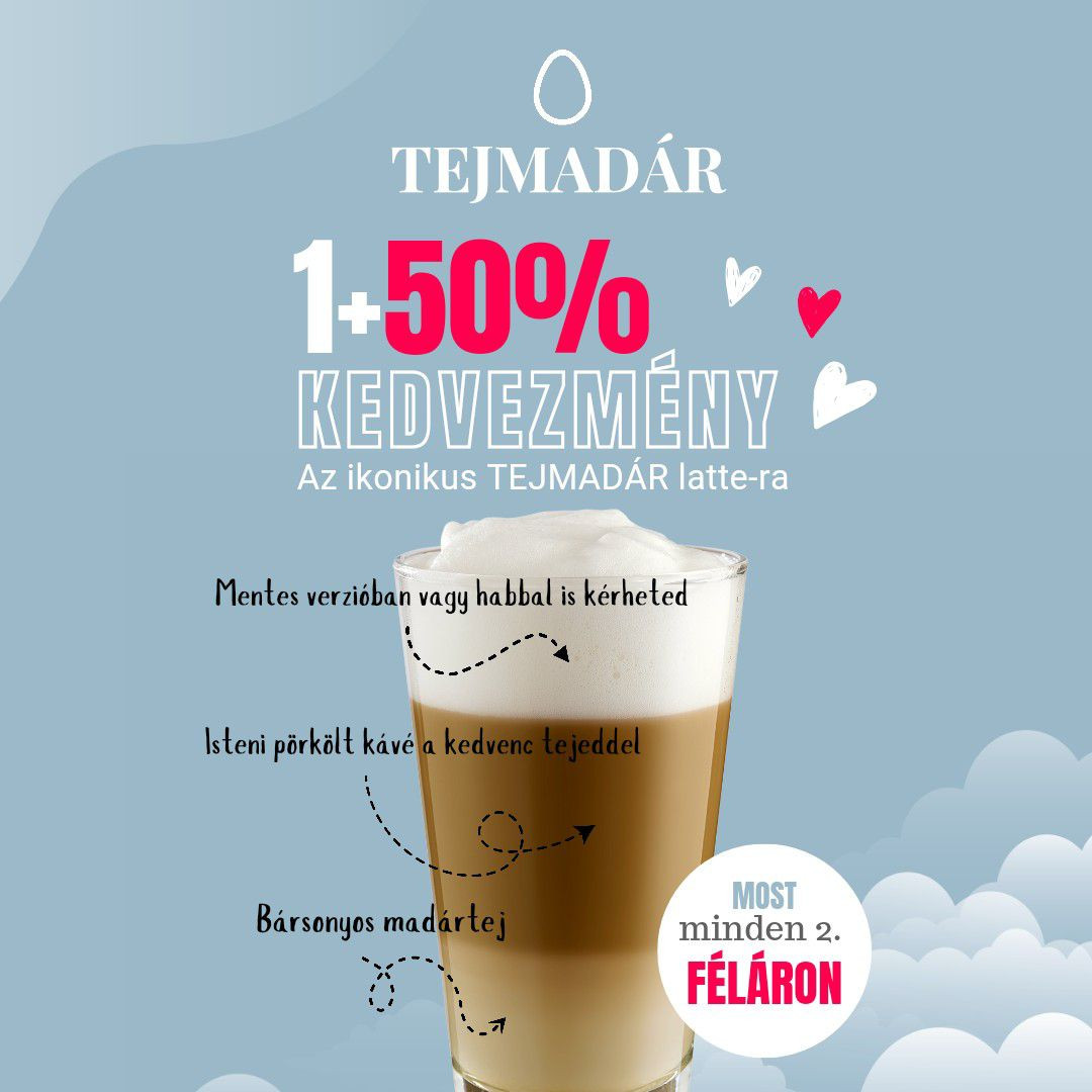 Minden második Tejmadár latte féláron!