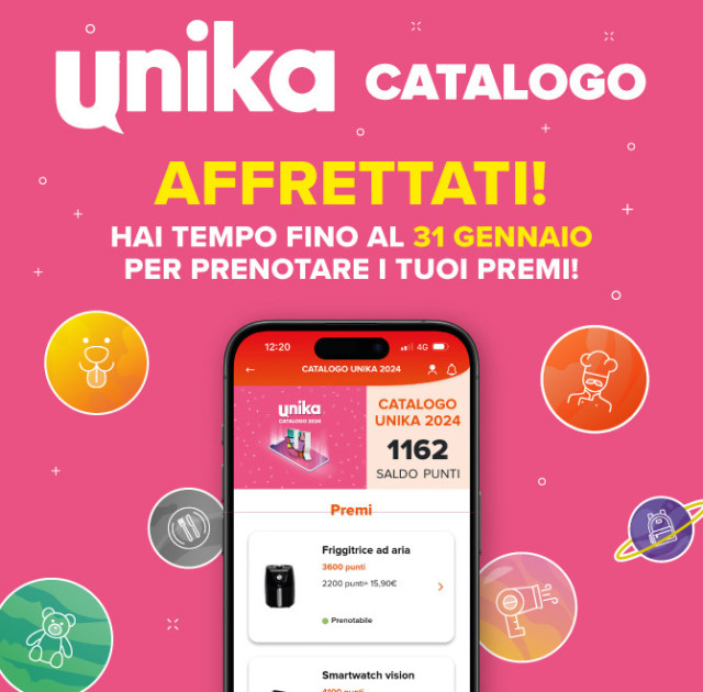 Prenota i premi del Catalogo Unika!