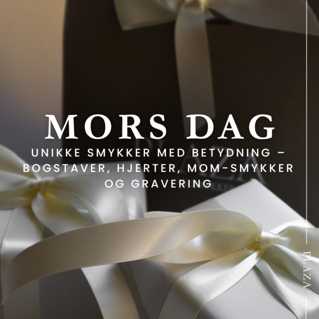 Unikke smykker med betydning - Mors Dag