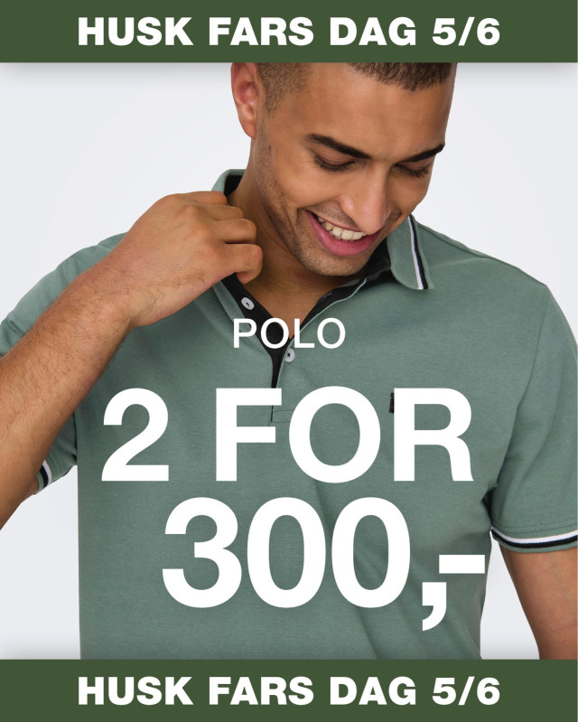 Polo 2 for 300,-