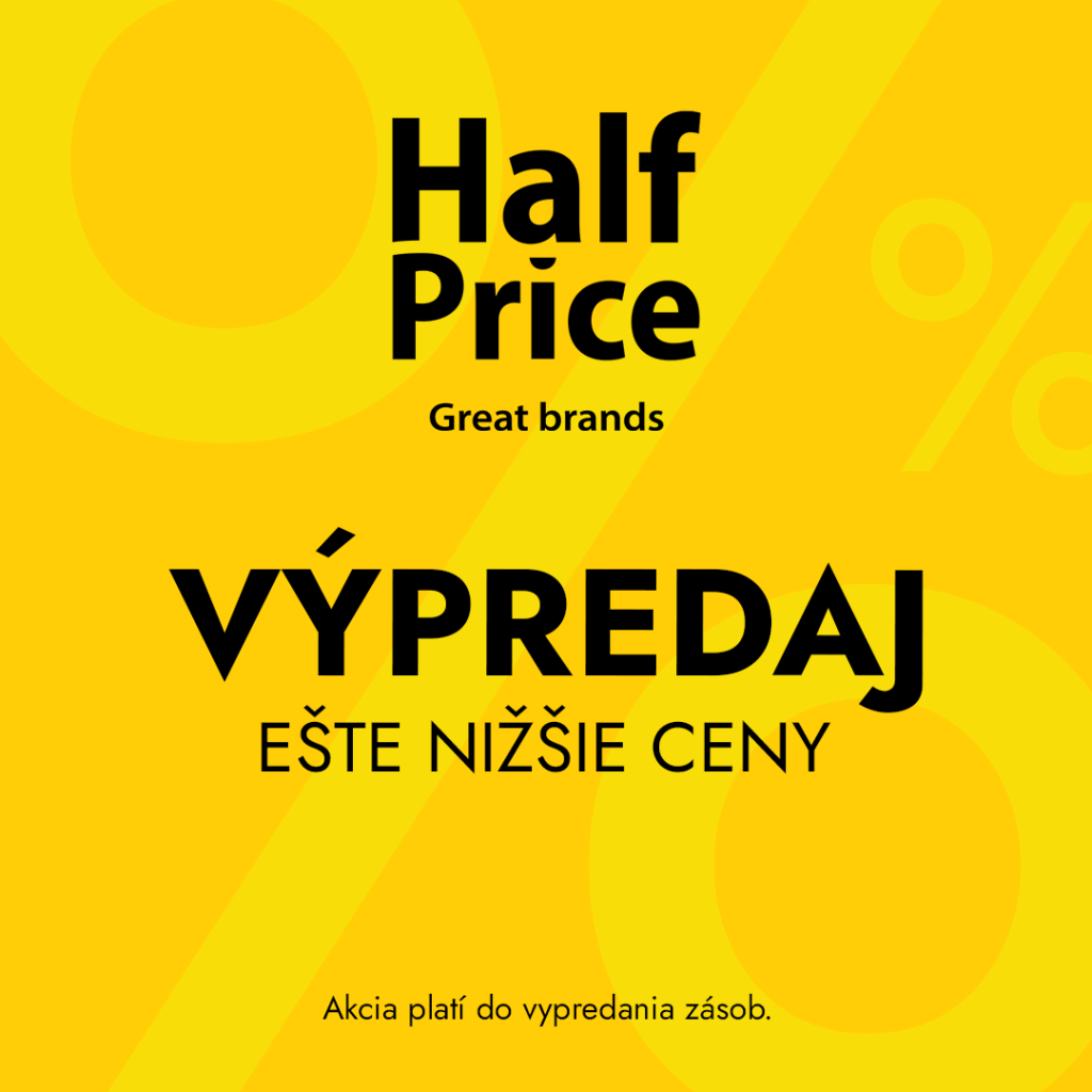 VÝPREDAJ V HALFPRICE