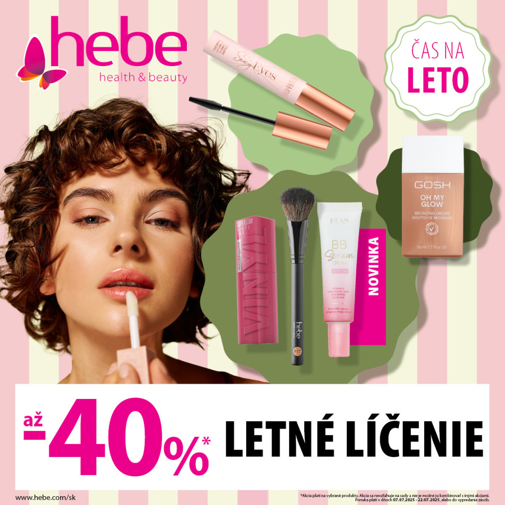 hebe propagačná ponuka -- AŽ 40 % NA LETNÉ LÍČENIE