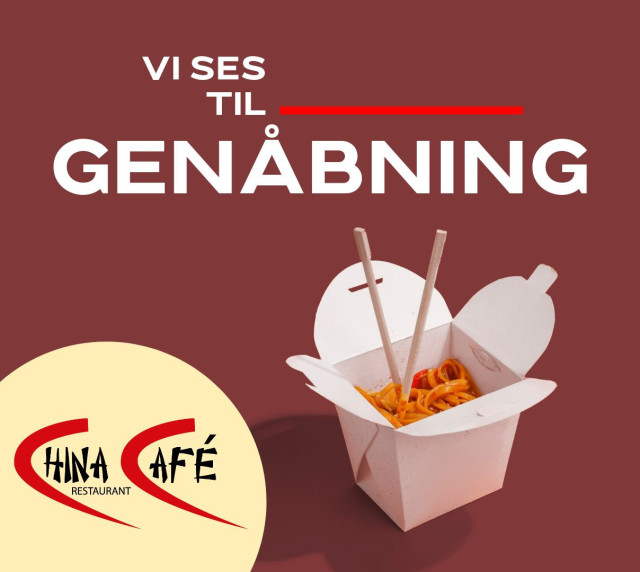 Glæd dig! China Café får nyt look – og ventetiden er kort!