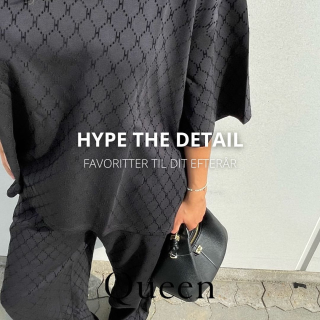 HYPE THE DETAIL - Efterår med stil
