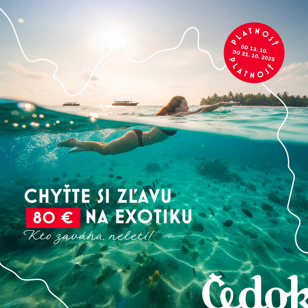✈️ Chyťte si zľavu 80 € na exotickú dovolenku🌴