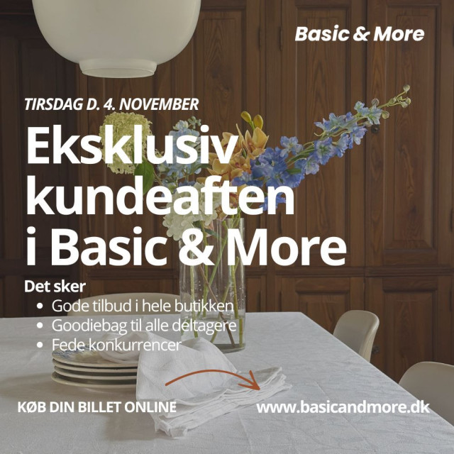 Kundeaften hos Basic & More ✨