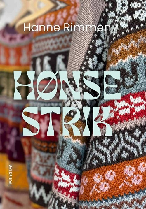 HØNSESTRIK - en hyldest til hønsestrikken