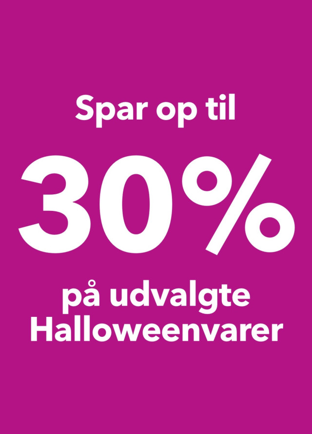 Spar 30% på udvalgte halloweenvarer🎃