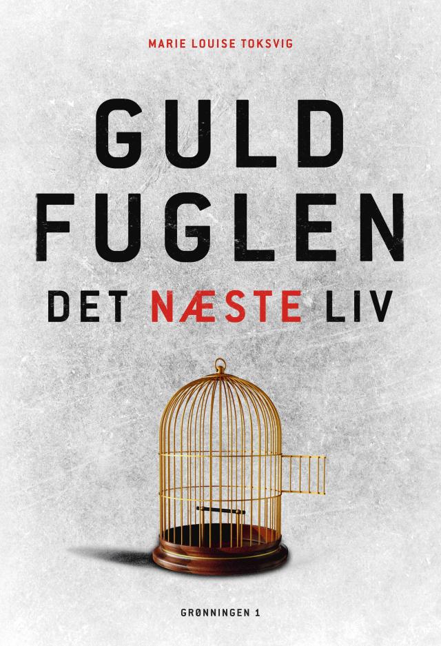 GULDFUGLEN - Det næste liv. 