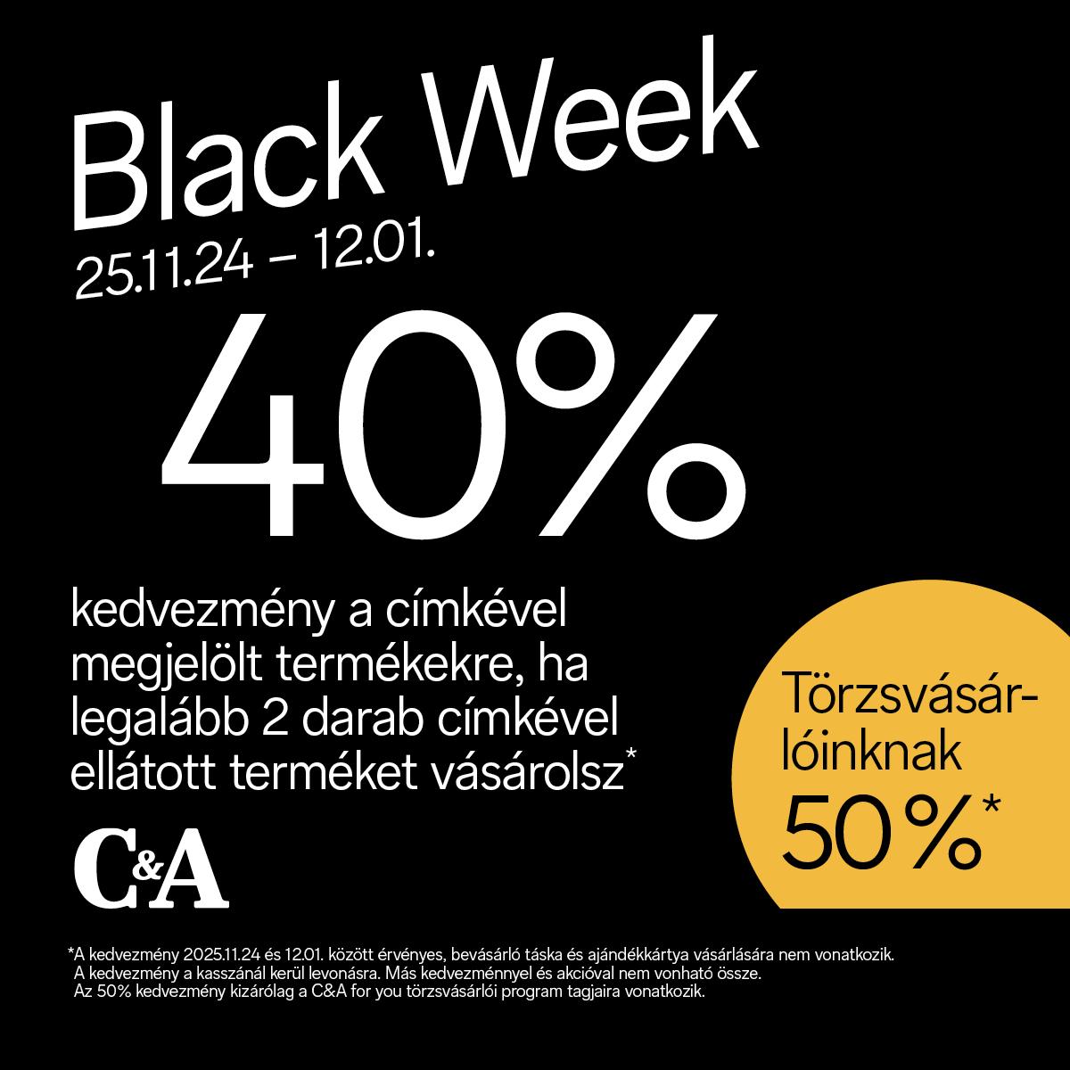 C&A BLACK WEEK!