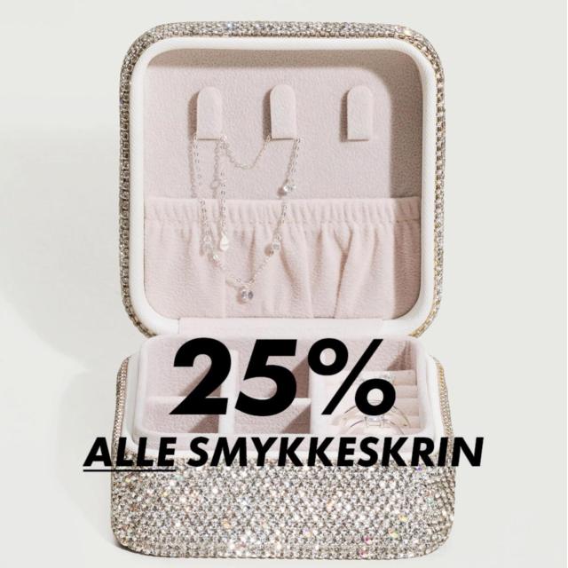 25% på alle vores smykkeskrin💍
