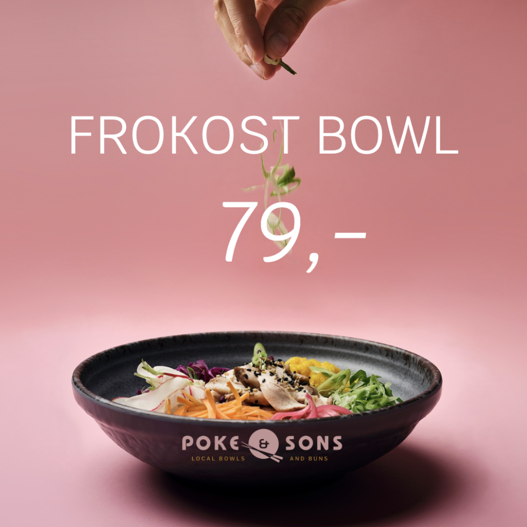 Frokost bowl kun 79 ,-