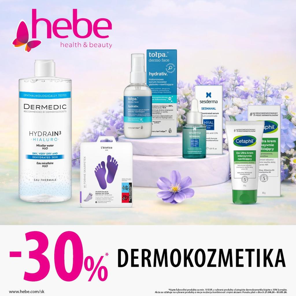  hebe propagačná ponuka -DERMOKOZMETIKA -30 %
