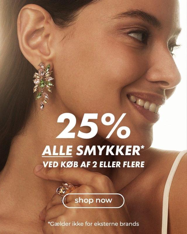 25% på alle smykker ved køb af eller flere *