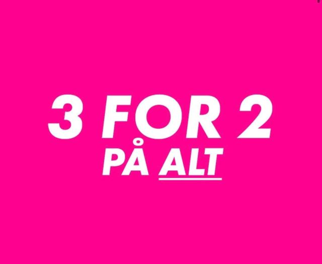 3 FOR 2 PÅ ALT I BUTIKKEN !