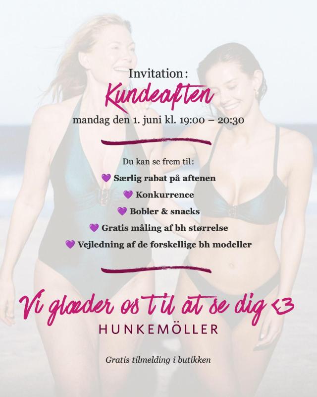 Kundeaften i Hunkemöller 1. Juni 🎀