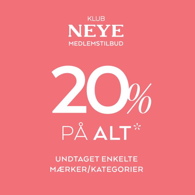 20% PÅ ALT*