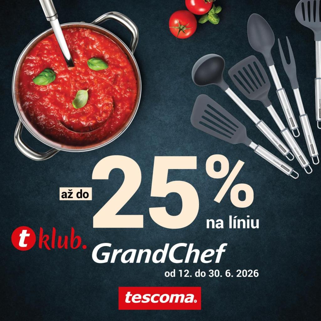 Klubová zľava -25 % na líniu GrandChef