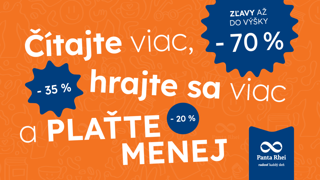 Čítajte viac, hrajte sa viac a plaťte menej v Panta Rhei