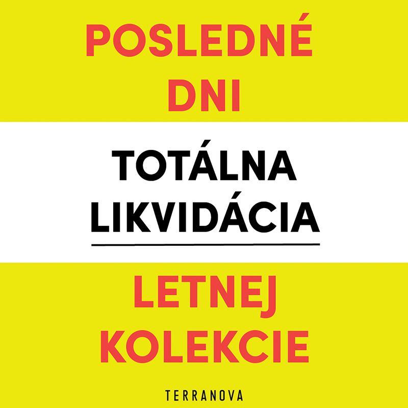 Totálna likvidácia letnej  kolekcie 
