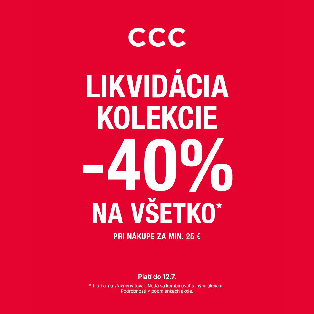 -40 % v CCC NA VŠETKO!