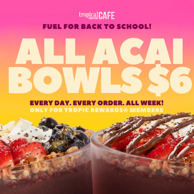 $6 Acai Bowls