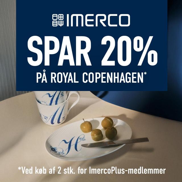 Spar 20% på Royal Copenhagen ved køb af 2 stk.*
