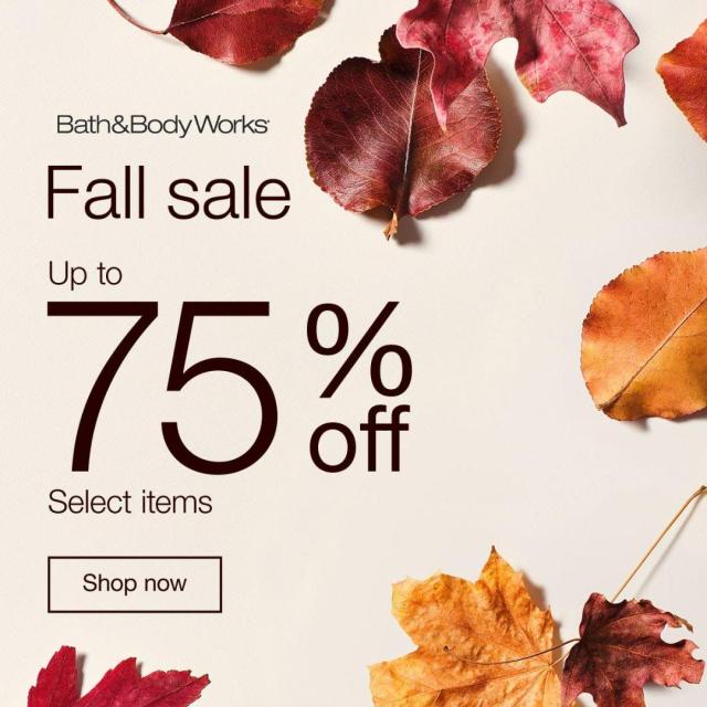 Fall Sale: Up to 75% Off