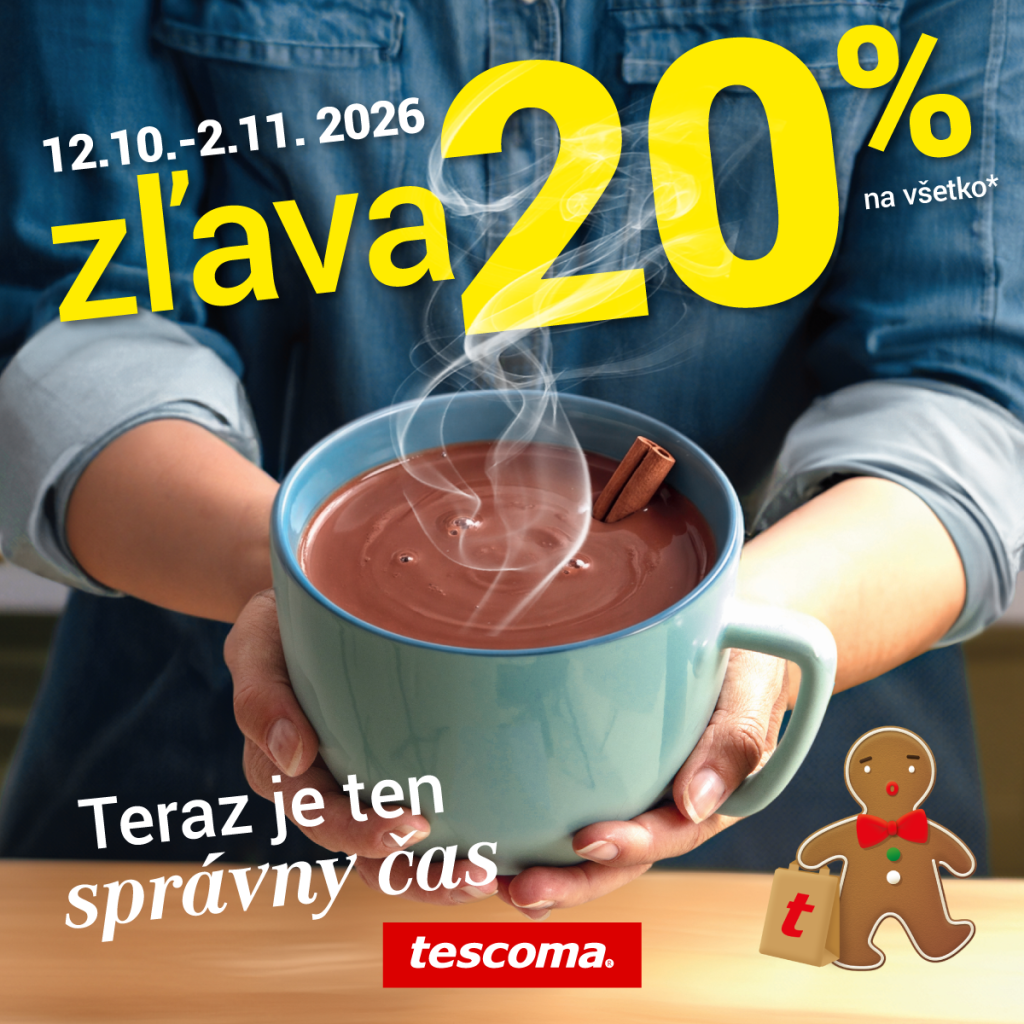 Zľava 20 % na VŠETKO od TESCOMY