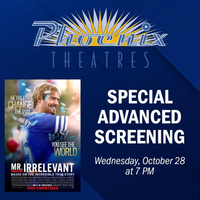 Special Advanced Screening at Phoenix Thatres