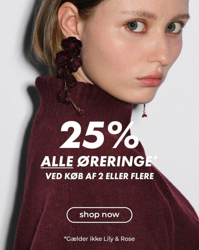 Køb min 2 par øreringe og få 25 % på hele købet af øreringe 