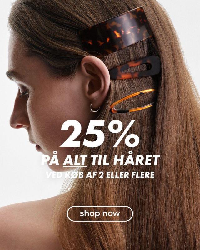 25% på alt til håret ved køb af 2 eller flere *